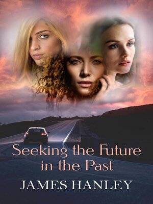 cover image of Seeking the Future in the Past